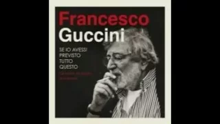 Francesco Guccini - Canzone per Silvia (Live)