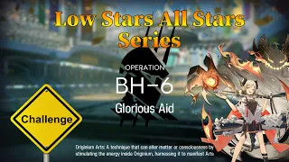 Arknights Beyond Here BH-6 Challenge Mode Guide Low Stars All Stars