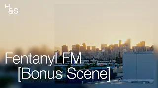 Fentanyl FM - 10 Dollar Death Trip [Bonus scene]