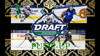 NHL Draft 2019 Pump-up!