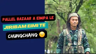 Gamtin hin seikit tange ana ngai un 😍Pallel viral chung chang le jiribam chungchang🙏🤝