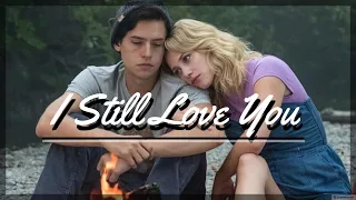 Betty and Jughead | I Still Love You | Riverdale