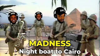 🎵 Madness - Night Boat to Cairo REACTION