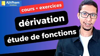 la dérivation | étude de fonctions | cours | exercices corrigés | 2 bac et 2 bac sm