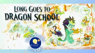 Long Goes to School - Read Aloud Kids Book - A Bedtime Story with Dessi! - Story time