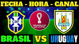 🔴EN VIVO: BRASIL VS URUGUAY ELIMINATORIAS QATAR 2022 FECHA HORA , partido BRASIL VS URUGUAY 2021