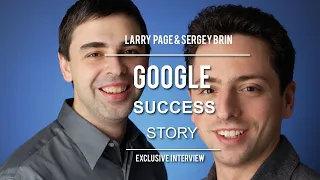 Google Success Story - Larry Page & Sergey Brin Full Speech