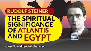 Rudolf Steiner The Spiritual Significance Of Atlantis And Egypt