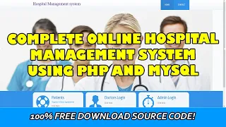 Complete Online Hospital Management System using PHP and MySQL | Free Download Source Code