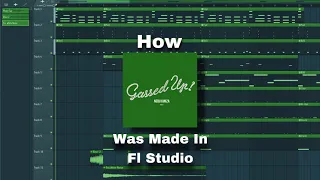 How Gassed Up by Nebu Kiniza Was Made On Fl Studio 20