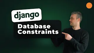 Django - Database Constraints | Unique Constraint | Check Constraint