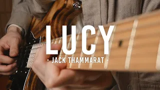 Jack Thammarat - Lucy - Guitar cover