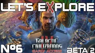 Let's eXplore Galactic Civilizations 4 || March 2022 - Beta 2 - V0.80 || EA Episode #6