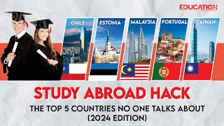 Study Abroad Hack: The TOP 5 Countries NO ONE Talks About (2024 Edition) |The Education Magazine |