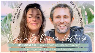 E42. El miedo solo es una herramienta de navegación | Con Charles Eisenstein