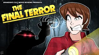 Brandon's Cult Movie Reviews: THE FINAL TERROR