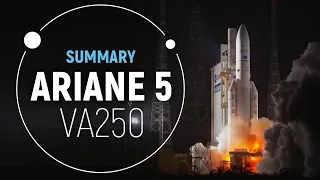 Flight VA250 | Ariane 5 Summary | Arianespace