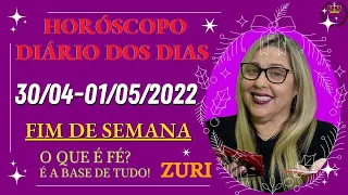 HORÓSCOPO DIÁRIO DOS DIAS 30/04 E 01/05/22, PREVISÃO PARA TODOS OS SIGNOS! AMOR,DINHEIRO.. POR ZURI!