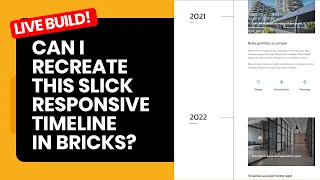 How to create a timeline component in WordPress Bricks Builder - Live Build!