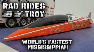 World's Fastest Mississippian - Rad Rides With Troy
