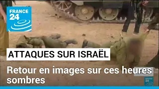 Attaque du Hamas sur Israël : retour en images sur ces heures sombres • FRANCE 24