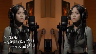 [COVER] YOARI(요아리) _ TRUE (MY DEMON(마이데몬) OST) By. NADAFID