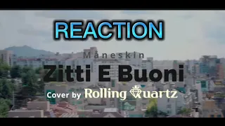 ZITTI E BUONI -MANESKIN COVER BY ROLLING QUARTZ REACTION #guitar #reactionvideo #rollingquartz