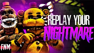 FNAF SONG "Replay Your Nightmare" (ANIMATED)