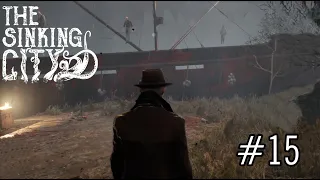 The Sinking City | Gameplay Walkthrough #15 - Side Case: Bounty of the Sea + Fisherman Costume