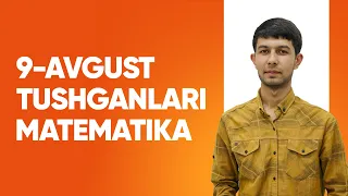 9-avgust kuni 1-smenaga tushgan matematika majburiy fanidagi testlar tahlili | Alijon Shohnazarov