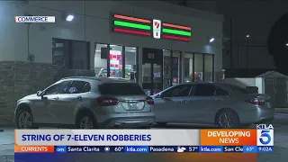 String of 7-Elevens robbed in L.A. and Orange counties
