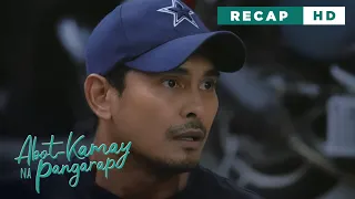 Abot Kamay Na Pangarap: The assassination attempt on the star witness! (Weekly Recap HD)