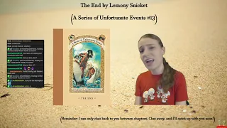 A Series of Unfortunate Events #13: The End by Lemony Snicket (Part 2)