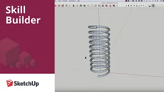 SketchUp Skill Builder: Modeling a Spring