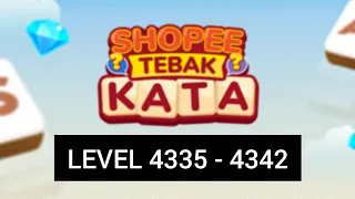 Kunci jawaban game Shopee tebak kata level 4335 - 4342