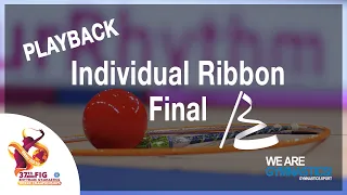 FIG WORLD CHAMPIONSHIP REPLAY: 2019 Rhythmic WCH Ribbon Final, Baku