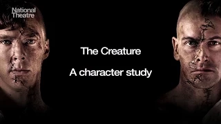 The Creature: A Character Study | Frankenstein | National Theatre at Home