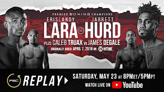 PBC Replay: Erislandy Lara vs Jarrett Hurd | Full Televised Fight Card