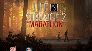 Life is Strange 2 | It's Begun [LIFE IS STRANGE 2 MARATHON LIVESTREAM] -Episode 1-