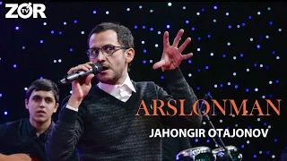 Jahongir Otajonov - Arslonman (Xontaxta 2017)