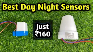 Everything about Day Night Sensor || Working, Wiring & Testing of Photo Sensor | Street Light Sensor