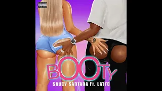Saucy Santana   Booty[ft. Latto](Almost Studio Acapella)