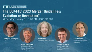 The DOJ-FTC 2023 Merger Guidelines: Evolution or Revolution?
