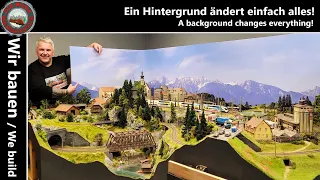 H0 model railroad - the new background simply changes everything! Structure and clean layout edge