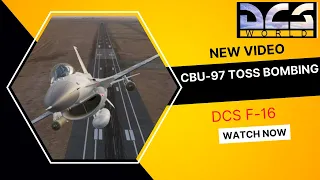 DCS F-16 CBU-97 New Toss Bombing || SA-10 (S-300)