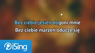 Zdzisława Sośnicka - Bez Ciebie Jesień (karaoke iSing)