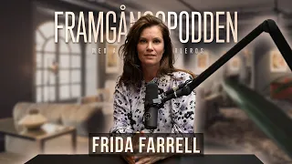 Överlevde mardrömmen: Kidnappad & såld för sex - Frida Farrell | Framgångspodden
