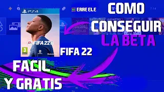 COMO CONSEGUIR LA BETA DE FIFA 22| CUALQUIER PLATAFORMA| ERRE ELE