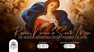 Santo Rosário, Novena a Nossa Senhora Desatadora de Nós e Santa Missa às 08h  -   07/10/2023 AO VIVO