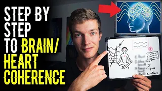 [Powerful] CREATE BRAIN / HEART COHERENCE STEP BY STEP